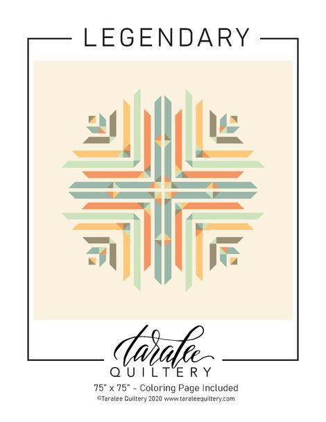 Legendary Quilt Pattern by Taralee Quiltery