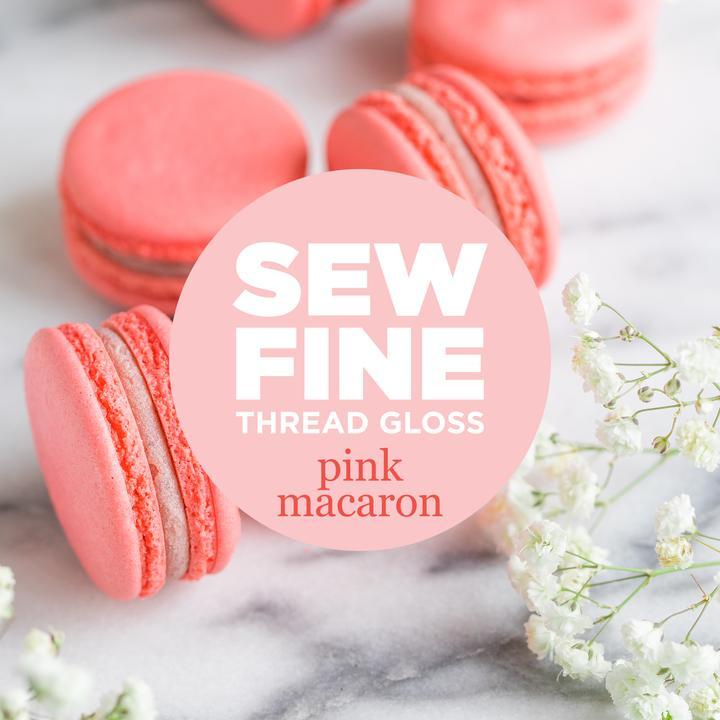 Sew Fine - Pink Macaron