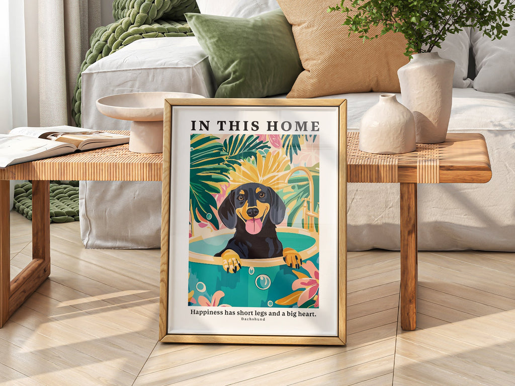 Dachshund Wall Art Print – In This Home Happiness Has Short Legs Poster