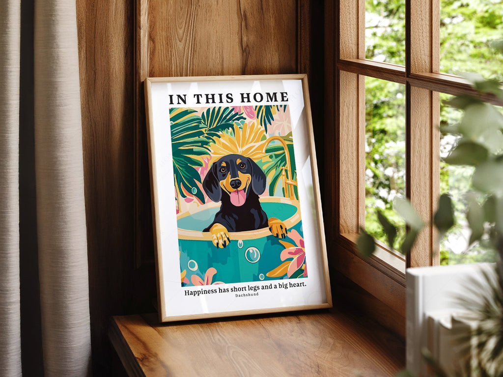 Dachshund Wall Art Print – In This Home Happiness Has Short Legs Poster