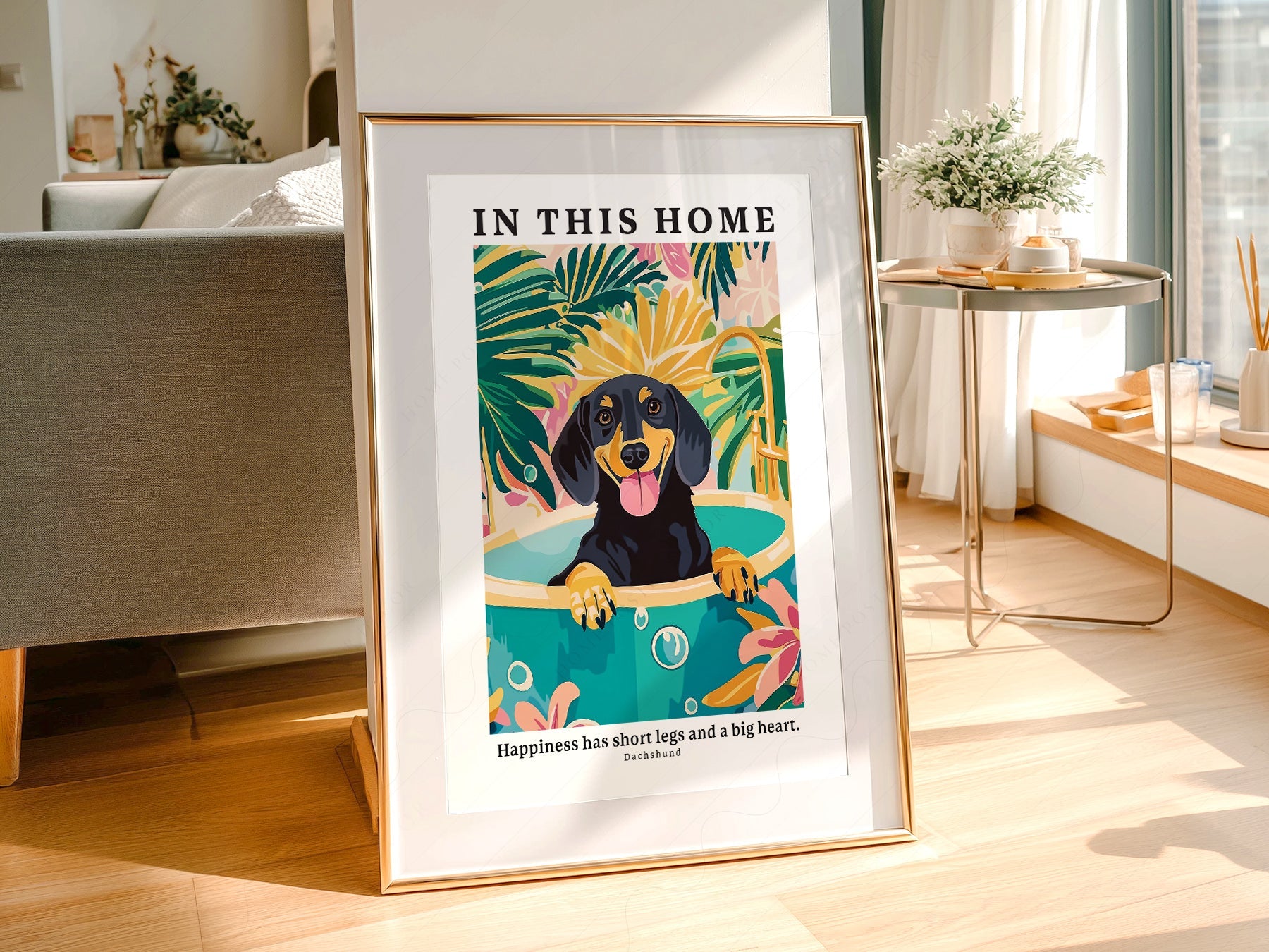 Dachshund Wall Art Print – In This Home Happiness Has Short Legs Poster
