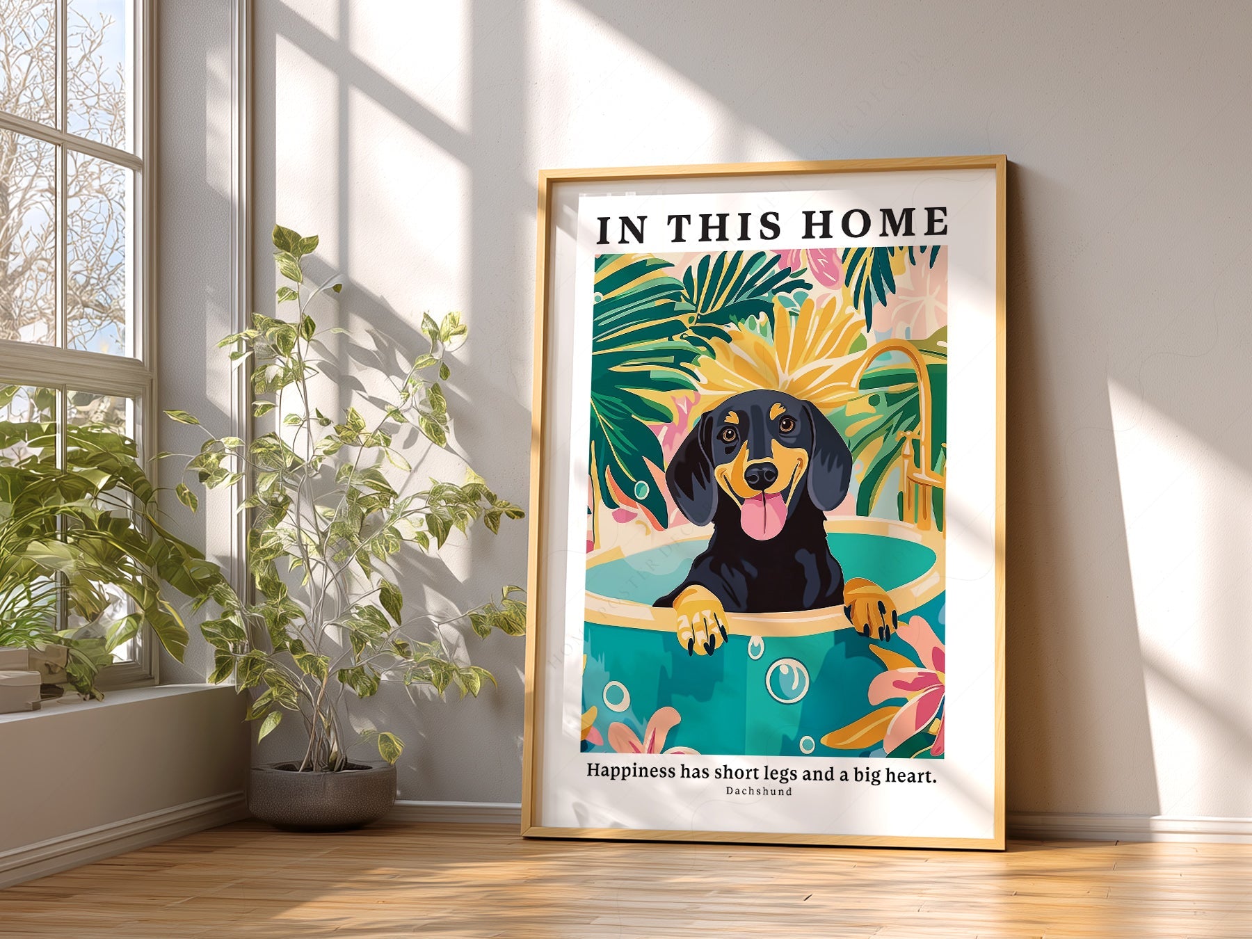 Dachshund Wall Art Print – In This Home Happiness Has Short Legs Poster