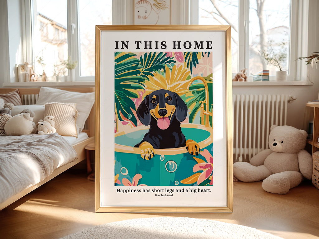 Dachshund Wall Art Print – In This Home Happiness Has Short Legs Poster