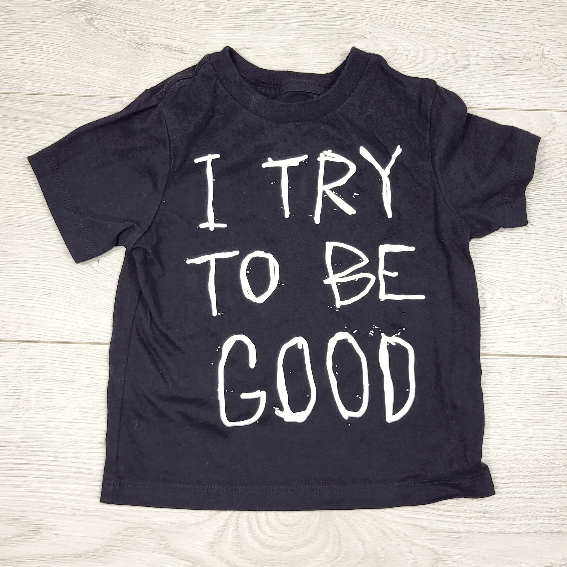 DMKY1 - T-shirt noir « J'essaie d'être sage » de Children's Place. Taille 12-18 mois.