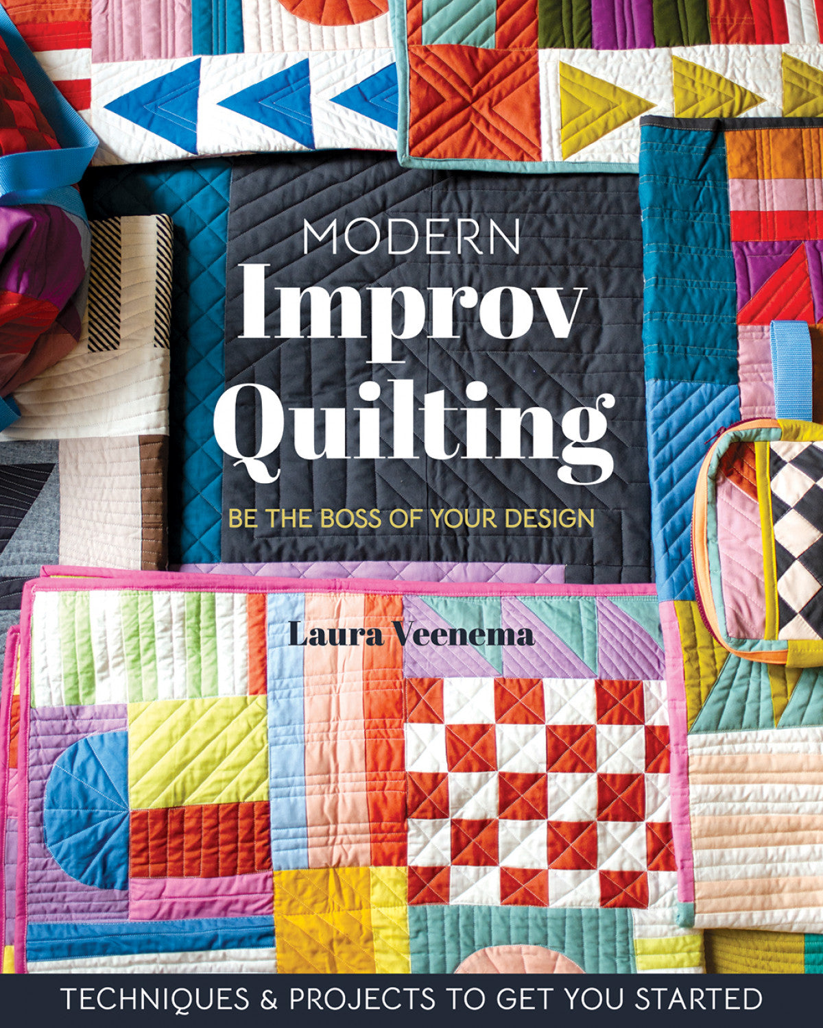 Livre de quilting improvisé moderne : soyez le maître de votre design