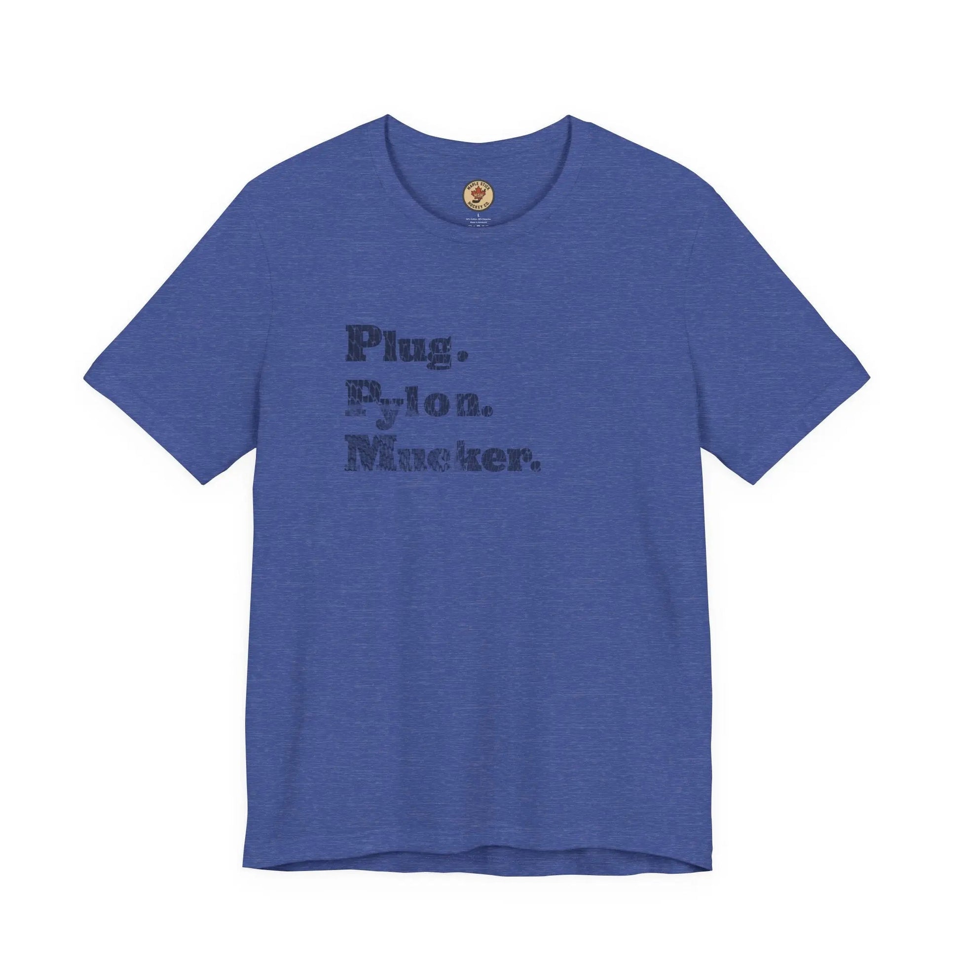 Plug Pylon Mucker T-Shirt - Hockey Hard Worker - Blue Collar Hockey - Maple Stick Hockey - True Fan Gift