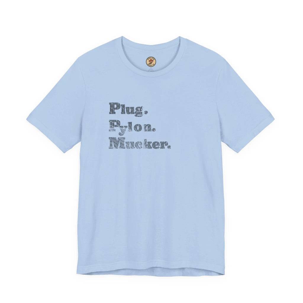 Plug Pylon Mucker T-Shirt - Hockey Hard Worker - Blue Collar Hockey - Maple Stick Hockey - True Fan Gift