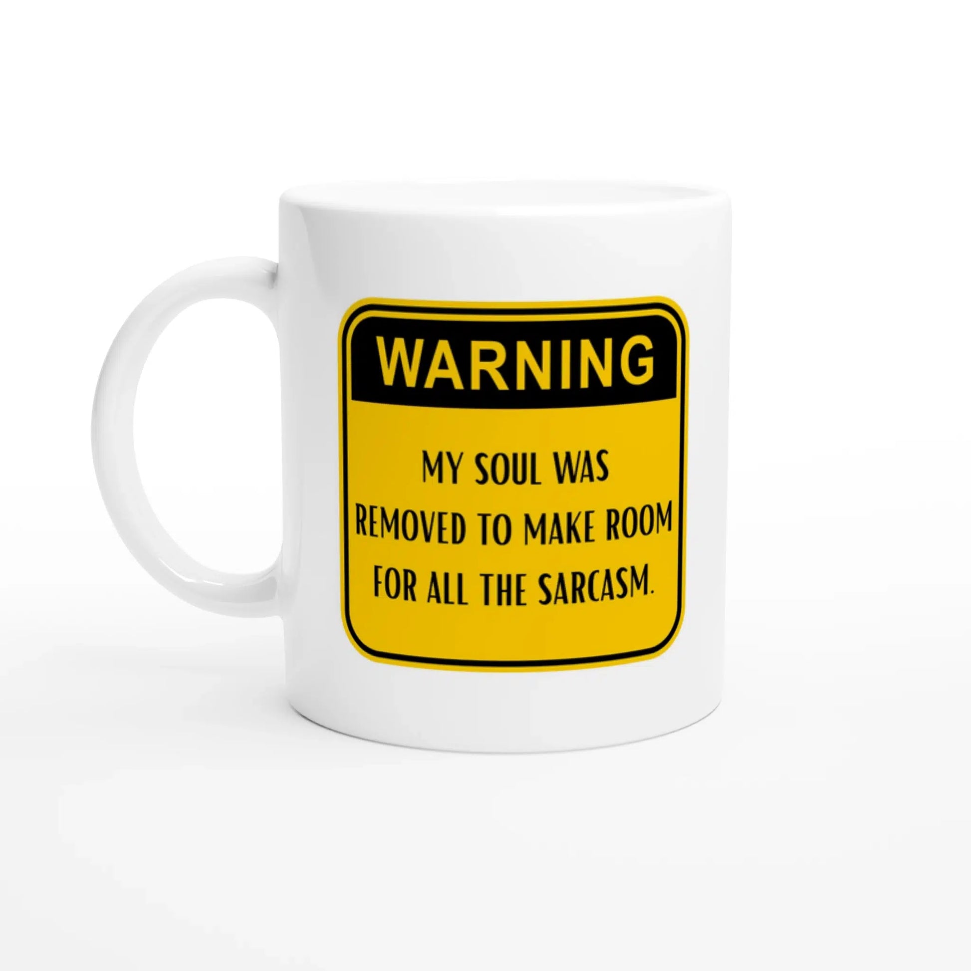 Attention - Tasse sarcastique