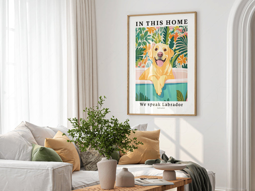 Labrador Dog Art Print – In This Home We Speak Labrador Wall Poster