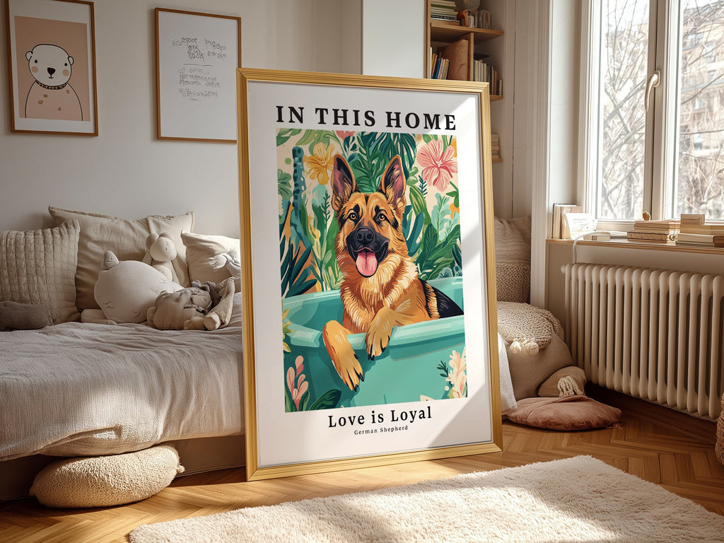 German Shepherd Dog Art Print – In This Home Love is Loyal Poster