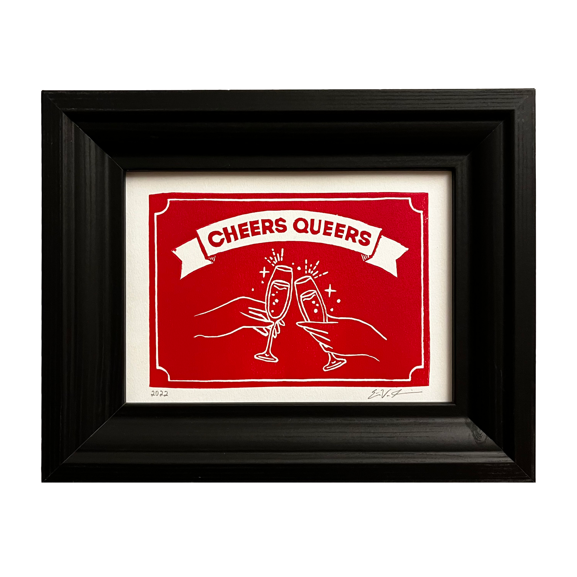 Cheers Queers LINOCUT PRINT