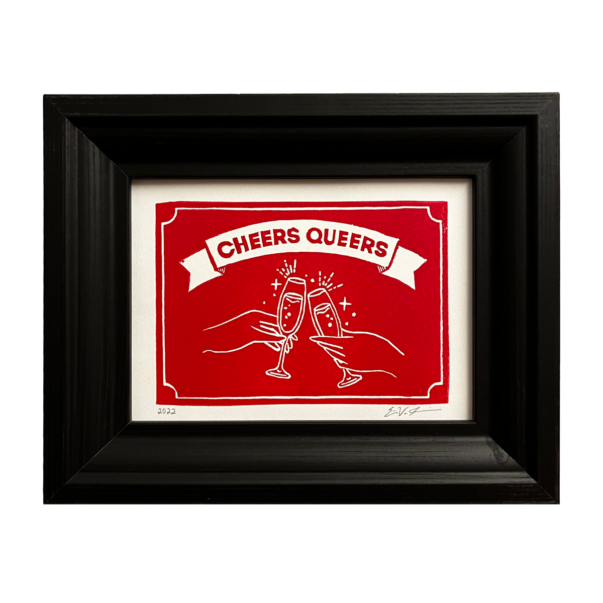 Cheers Queers LINOCUT PRINT