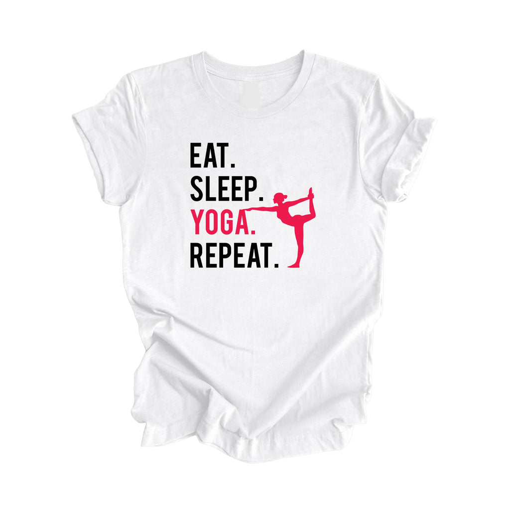 Eat Sleep Yoga Repeat - Yoga Gift, Meditation Shirt, Yoga T-shirt, Yoga Lover Gift,  Yoga Teacher Shirt, Wellness Shirt, Self Care Shirt - Inspired X