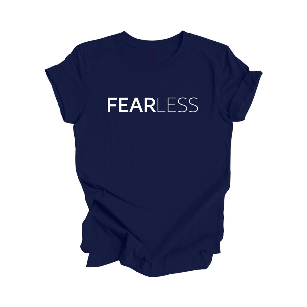 Fear Less - Positive Quote Shirt, Inspirational Shirt, Motivational Shirt, Fearless Shirts, Brave T-shirt, Gift For Her, Gift For Him - Inspired X