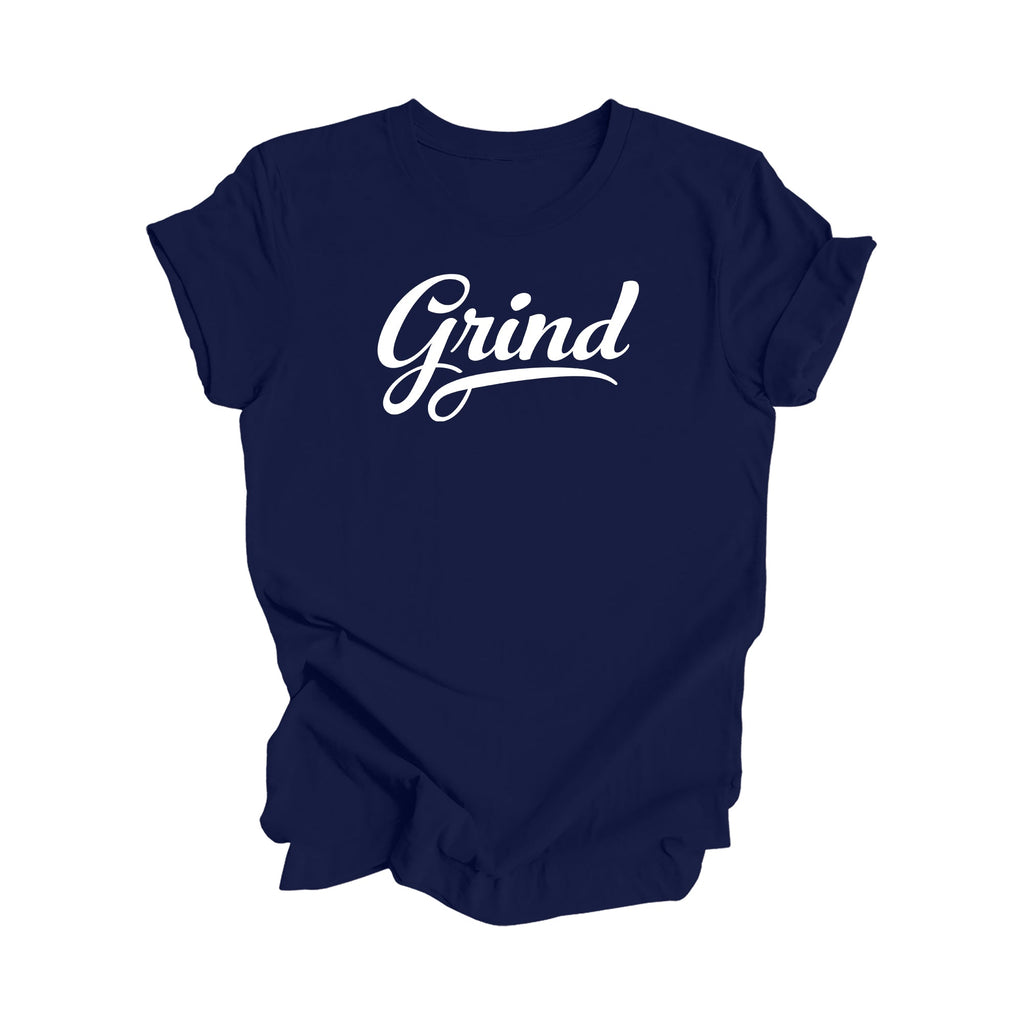Grind - Positive Quote Shirt, Inspirational Shirt Gift, Motivational T-Shirt, Entrepreneur Shirt, Business Owner Shirt, Boss Shirt, Gift For Her, Gift For Him - Inspired X