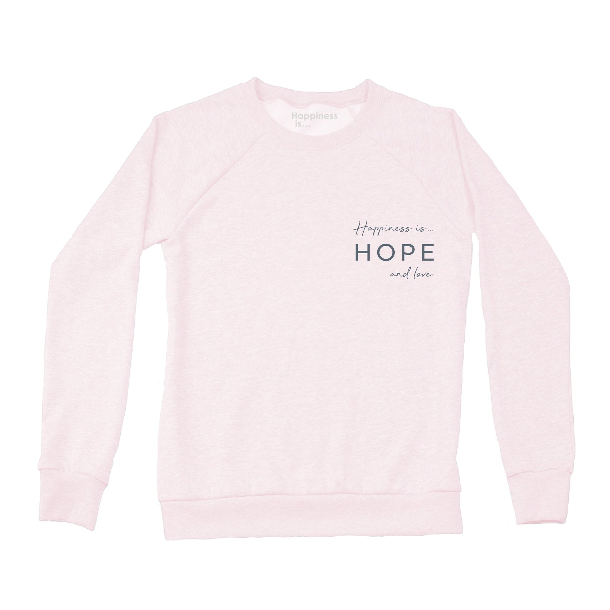 Women's Hope & Love Crew Sweatshirt, Ballet Pink