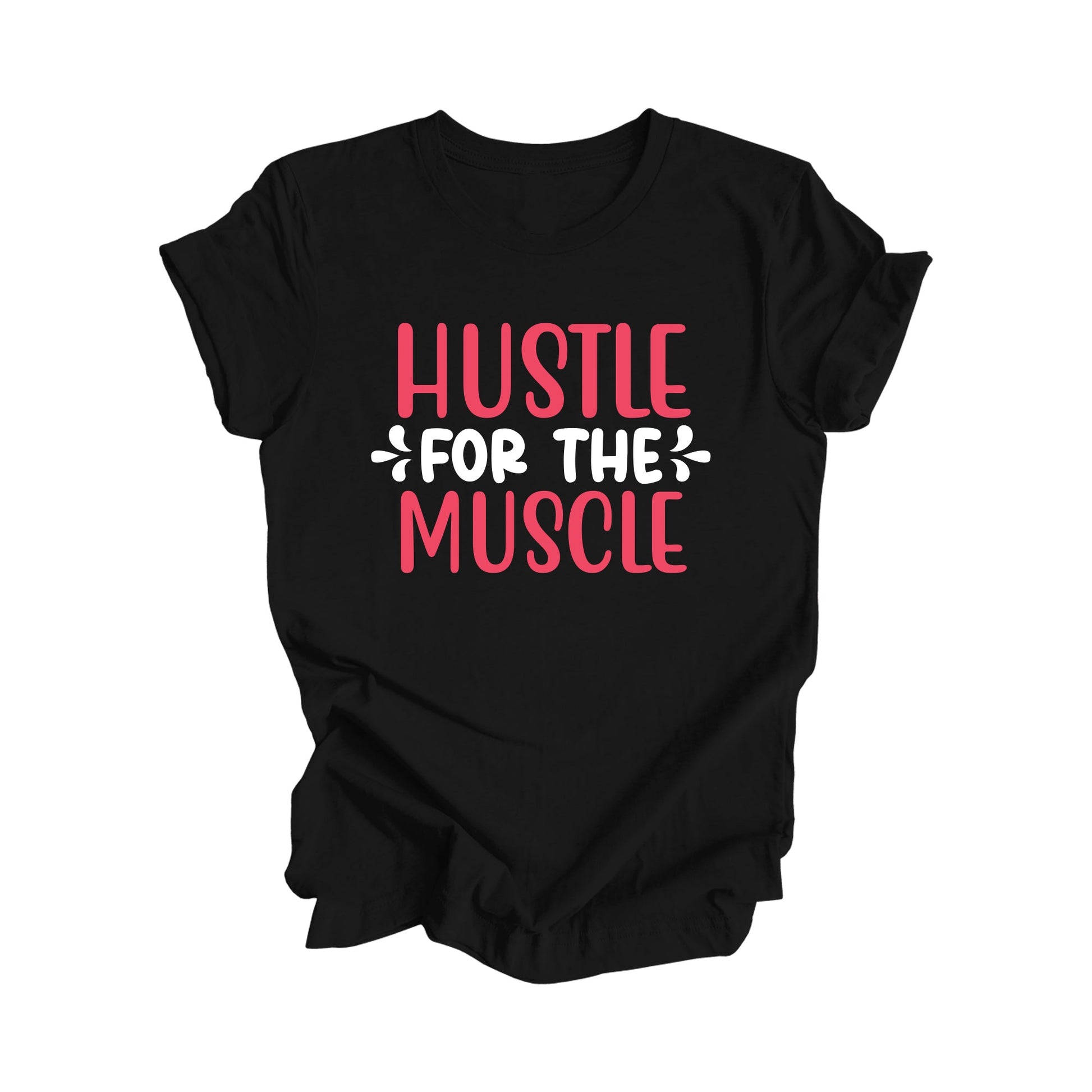 Hustle For The Muscle - Yoga Gift, Meditation Shirt, Yoga T-shirt, Yoga Lover Gift, Yoga Teacher Shirt, Wellness Shirt, Self Care Shirt - Inspired X