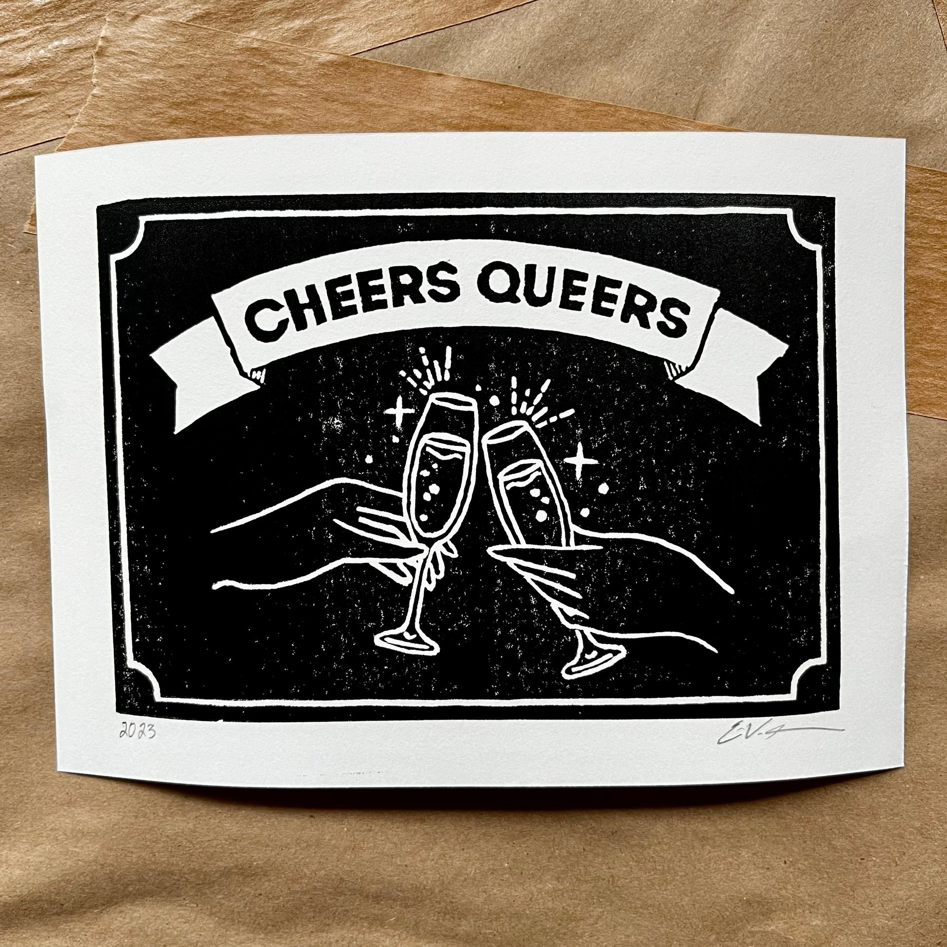 Cheers Queers LINOCUT PRINT