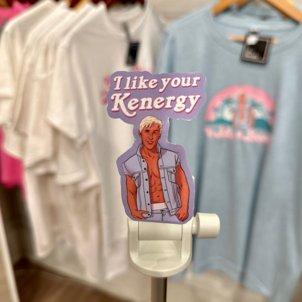 I like your Kenergy Sticker