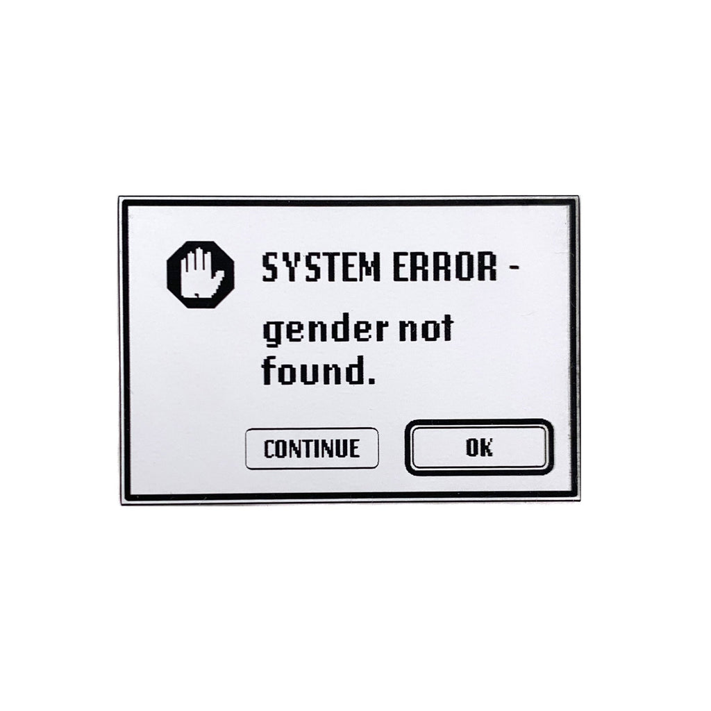 System Error - Gender Not Found Pin