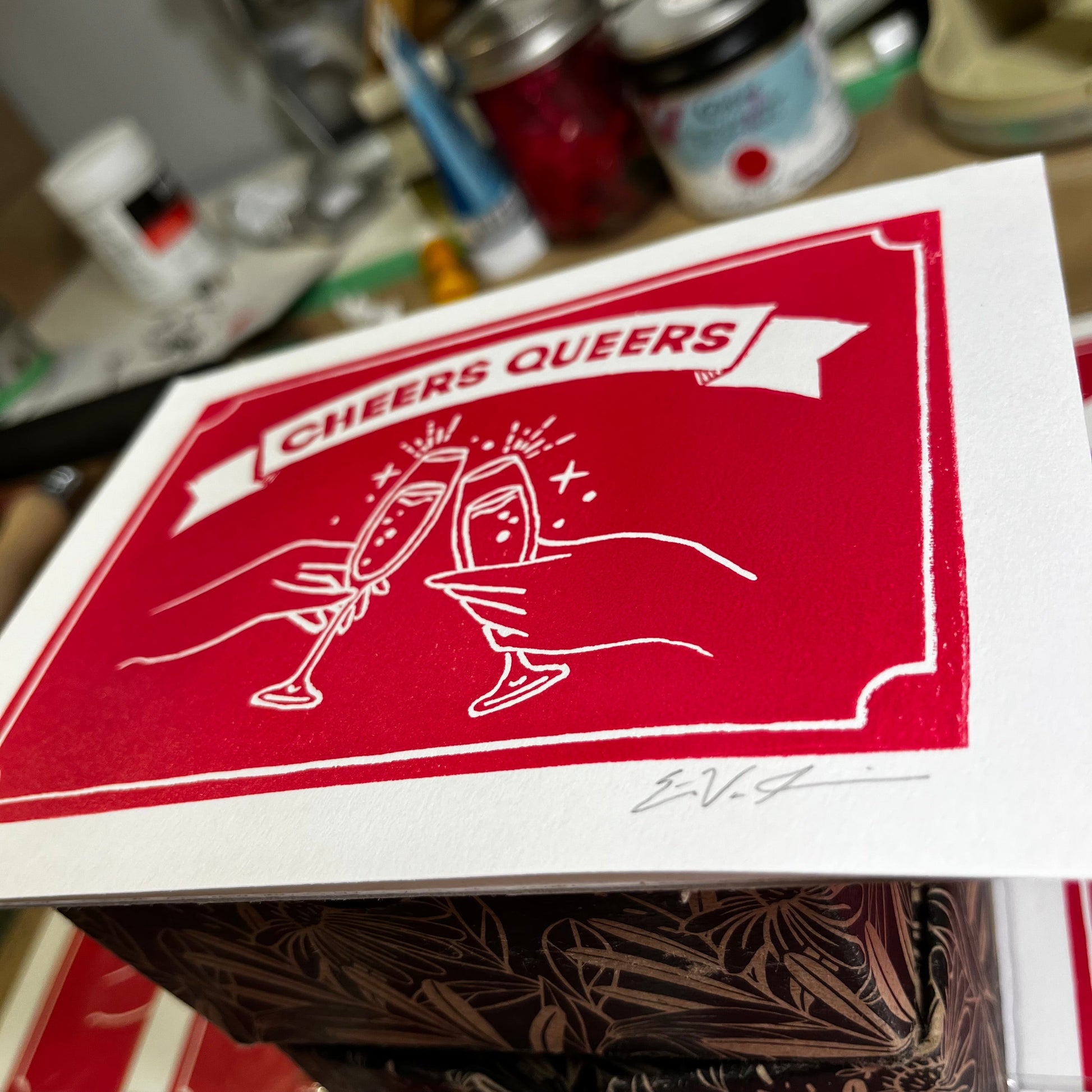 Cheers Queers LINOCUT PRINT