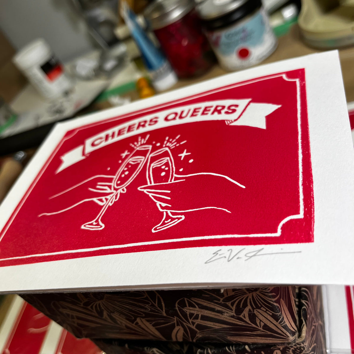 Cheers Queers LINOCUT PRINT