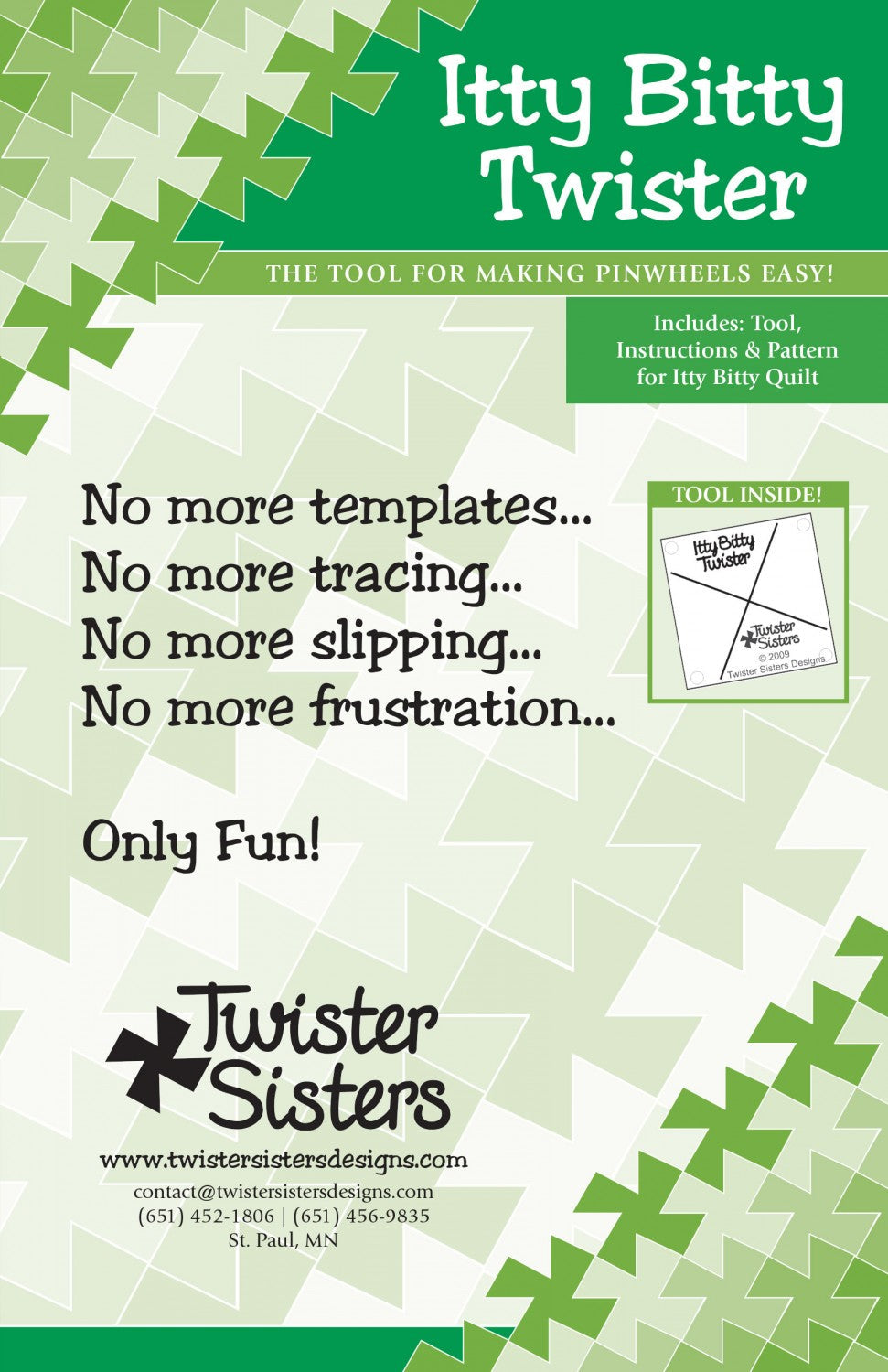 Outil moulinet Itty Bitty Twister 