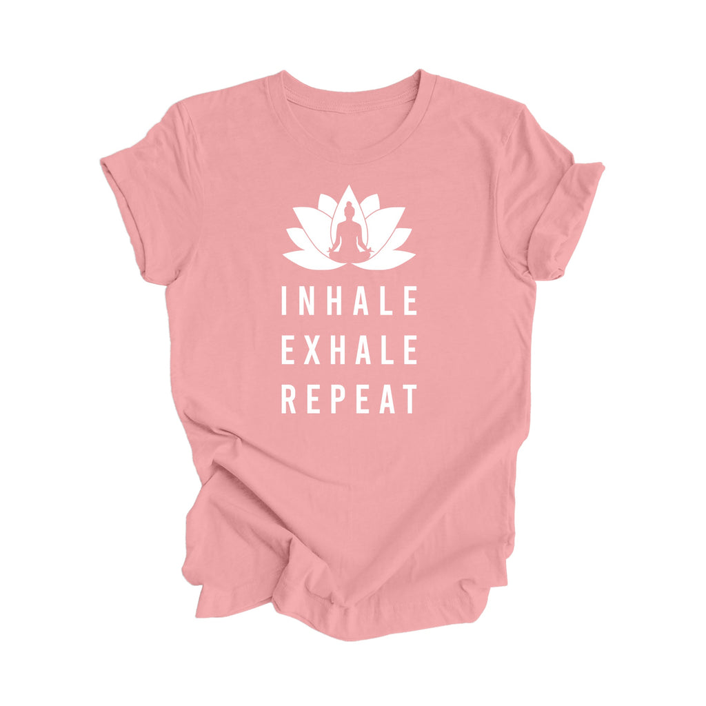 Inhale Exhale Repeat - Yoga Gift, Meditation Shirt, Yoga T-shirt, Yoga Lover Gift, Yoga Teacher Shirt, Wellness Shirt, Self Care Shirt - Inspired X