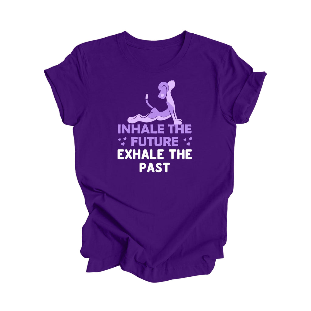 Inhale The Future Exhale The Past - Yoga Gift, Meditation Shirt, Yoga T-shirt, Yoga Lover Gift,  Yoga Teacher Shirt, Wellness Shirt, Self Care Shirt - Inspired X