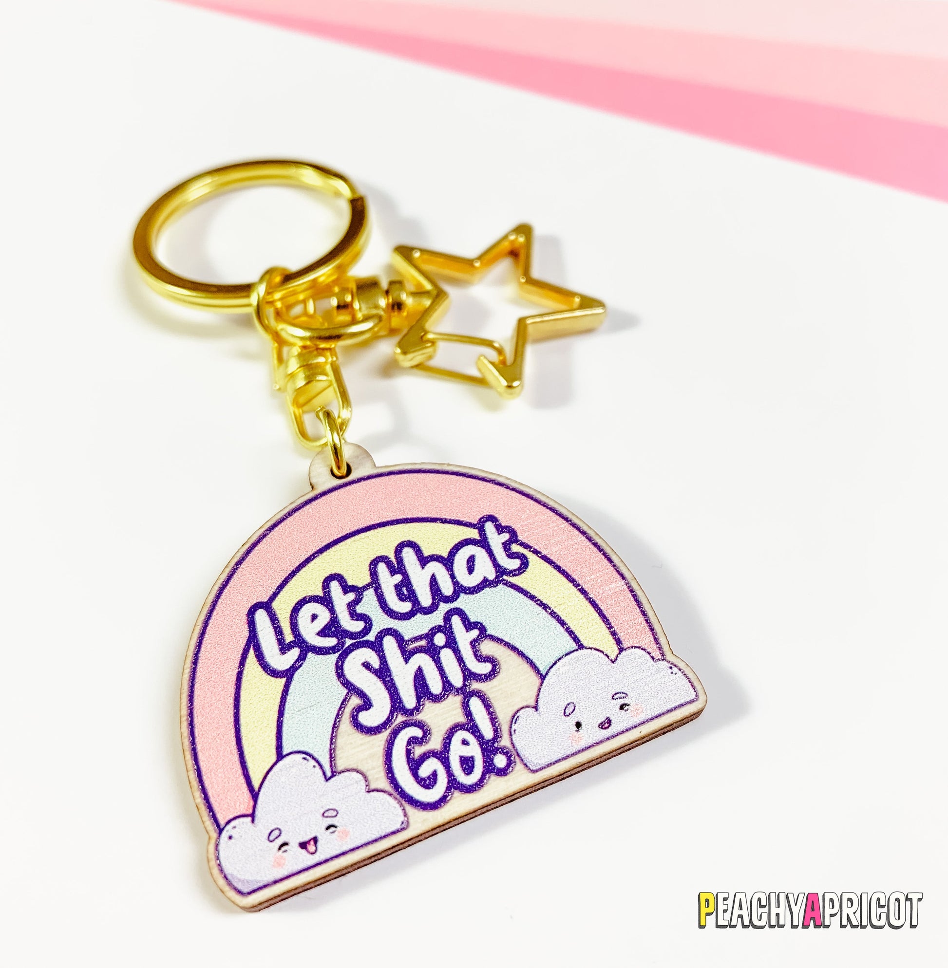 Let That Shit Go Rainbow Keychain