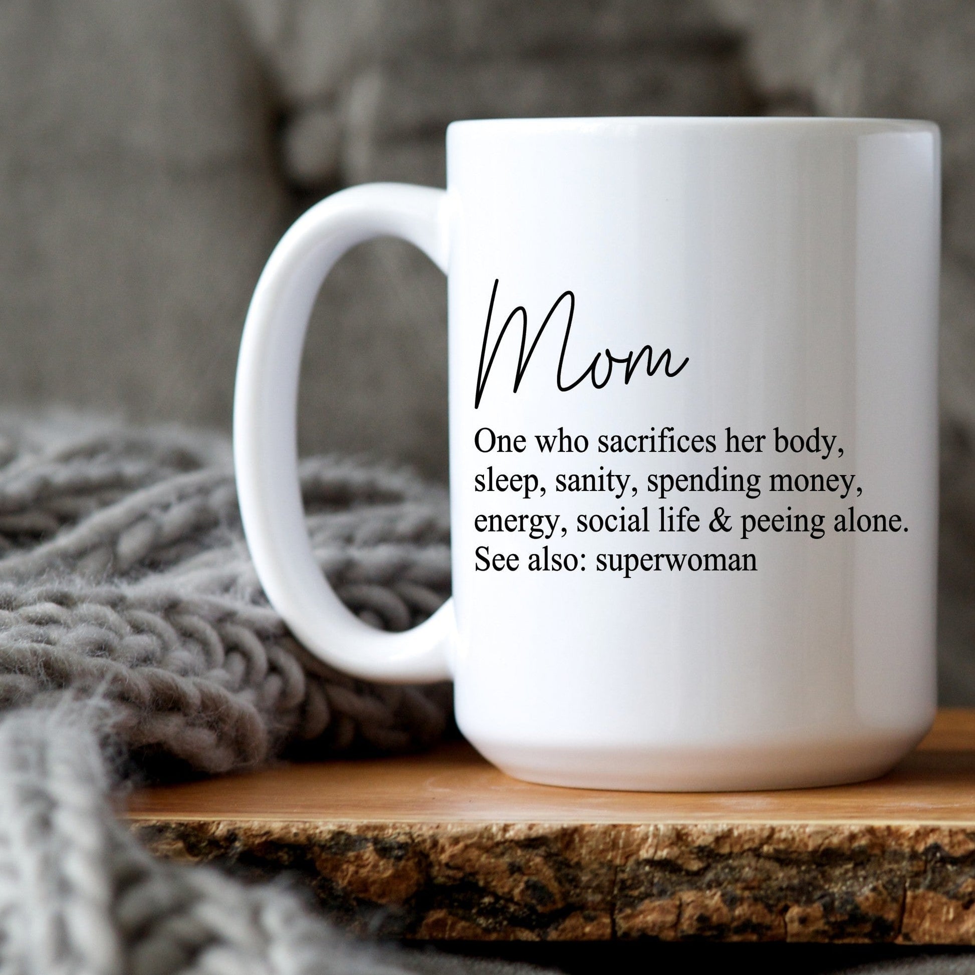 Mom Definition Mug | 15oz Coffee Mug | Mother’s Day Gift | Dictionary Style Mom Cup | Gift for Mom | Sentimental Mom Mug