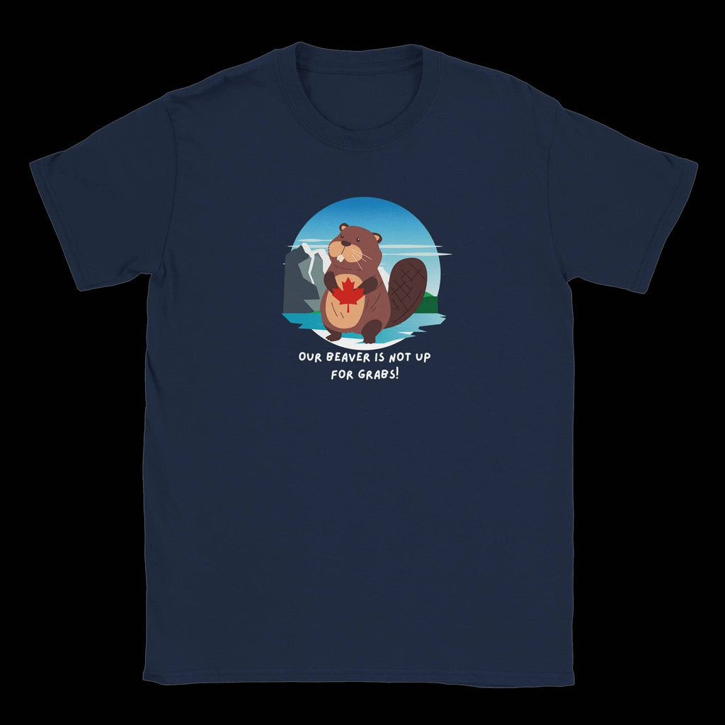 "Our Beaver is Not up for Grabs" Classic Unisex Crewneck T-shirt