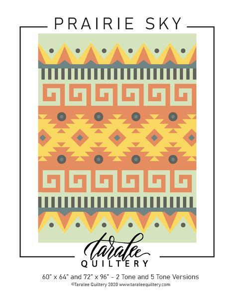 Prairie Sky Quilt Pattern by Taralee Quiltery