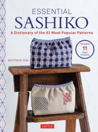 Sashiko essentiel : un dictionnaire des 92 motifs les plus populaires