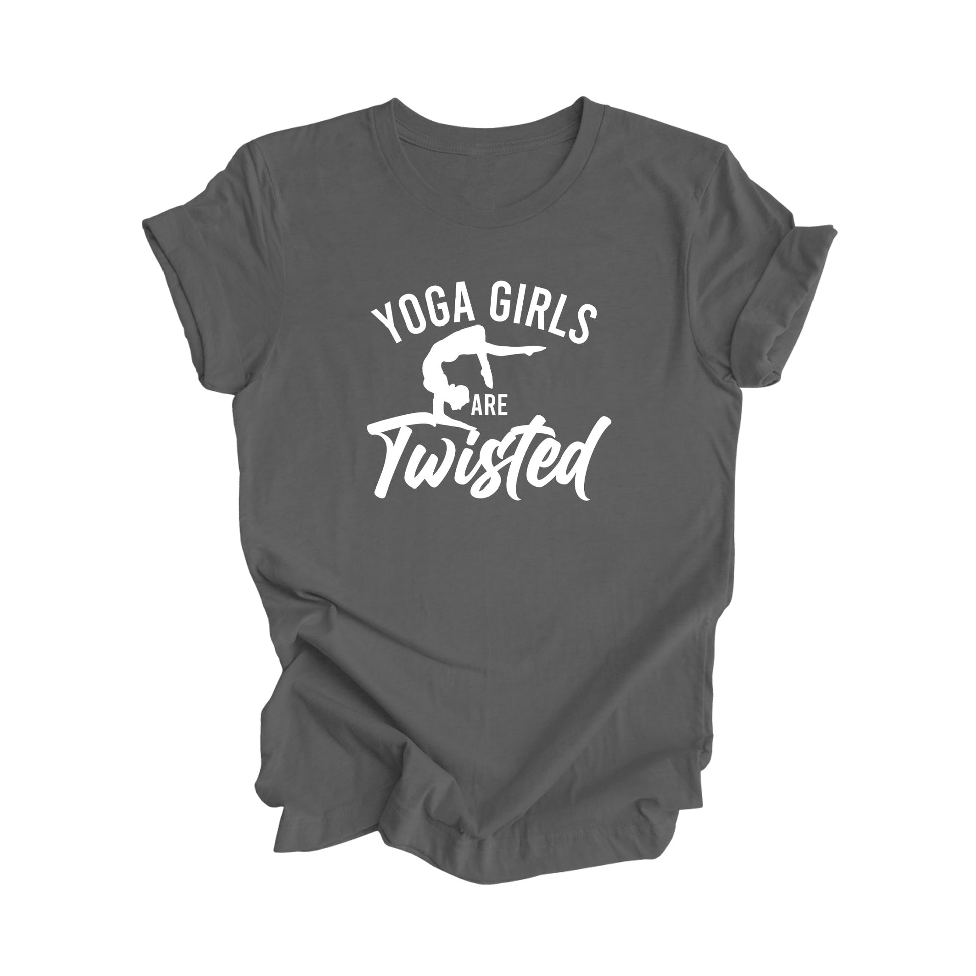 Yoga Girls Are Twisted - Yoga Gift, Meditation Shirt, Yoga T-shirt, Yoga Lover Gift, Yoga Teacher Shirt, Wellness Shirt, Self Care Shirt - Inspired X