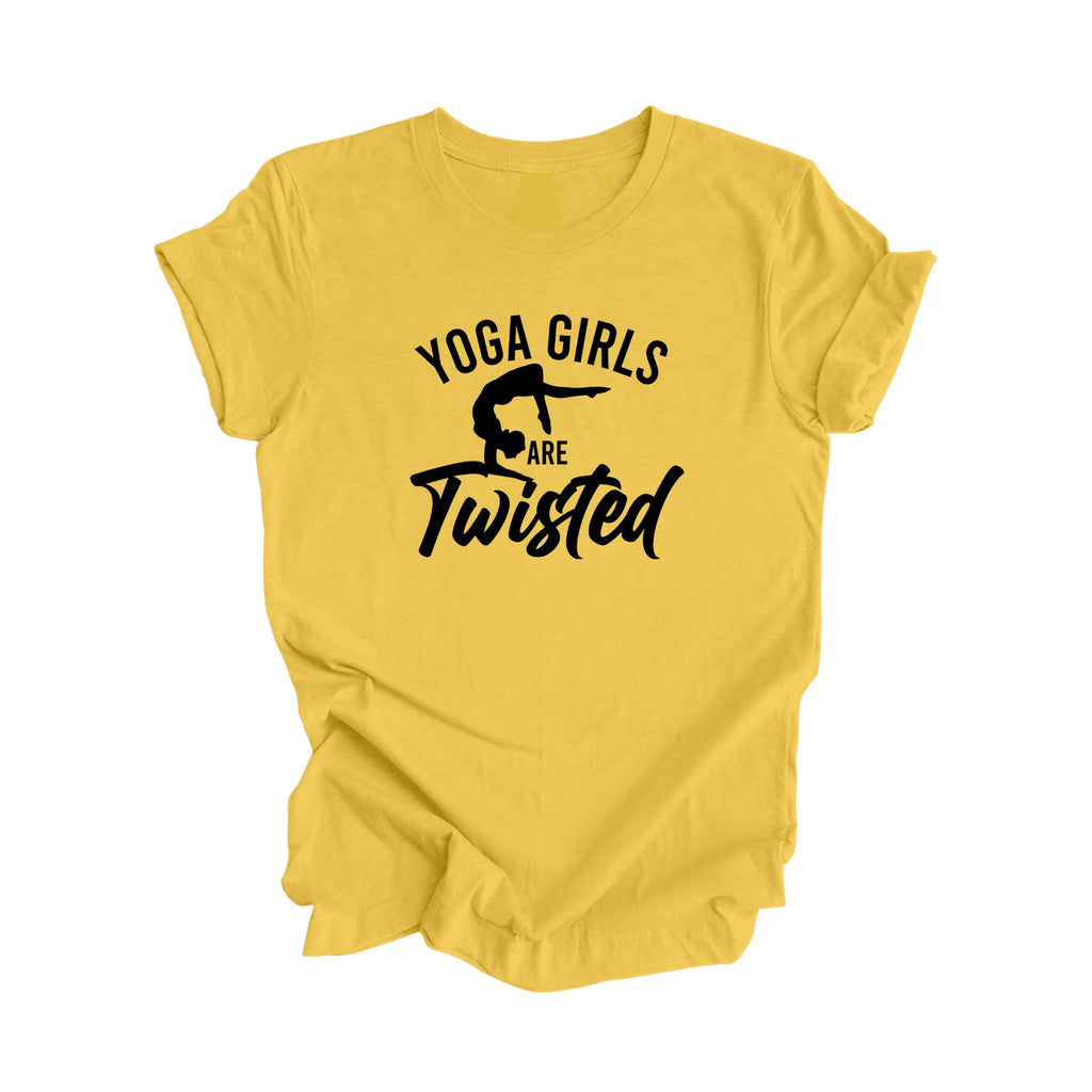 Yoga Girls Are Twisted - Yoga Gift, Meditation Shirt, Yoga T-shirt, Yoga Lover Gift, Yoga Teacher Shirt, Wellness Shirt, Self Care Shirt - Inspired X