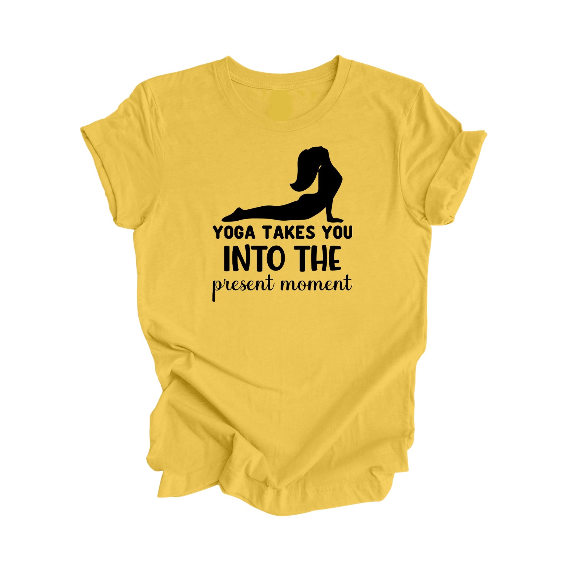 Yoga Takes You Into The Present Moment - Yoga Gift, Meditation Shirt, Yoga T-shirt, Yoga Lover Gift, Yoga Teacher Shirt, Wellness Shirt, Self Care Shirt - Inspired X