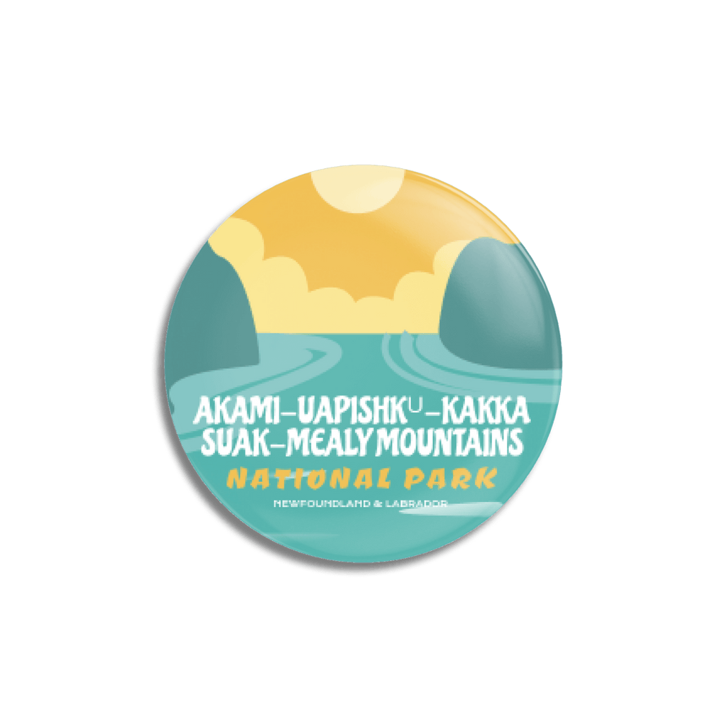Akami-Uapishk-KakKasuak-Mealy Mountains National Park of Canada Pinback Button