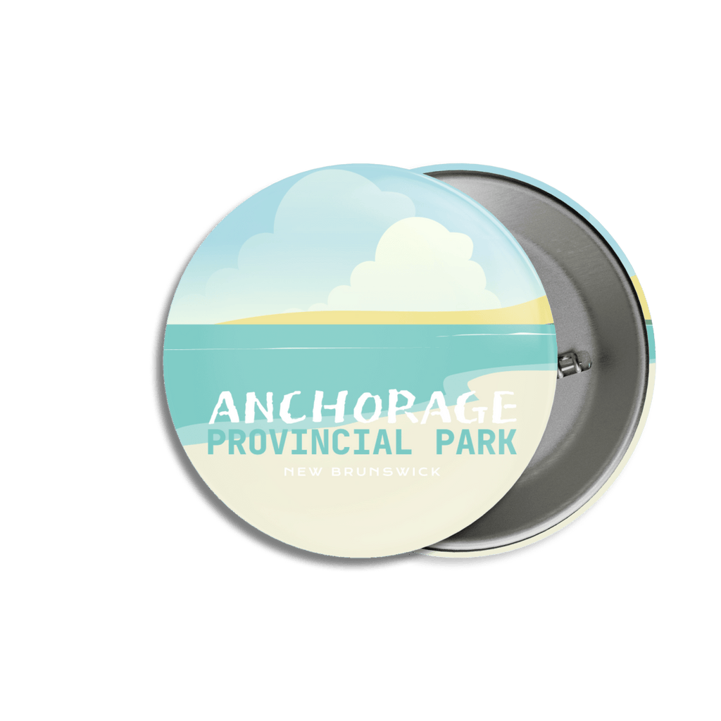 Anchorage Provincial Park of New Brunswick Pinback Button