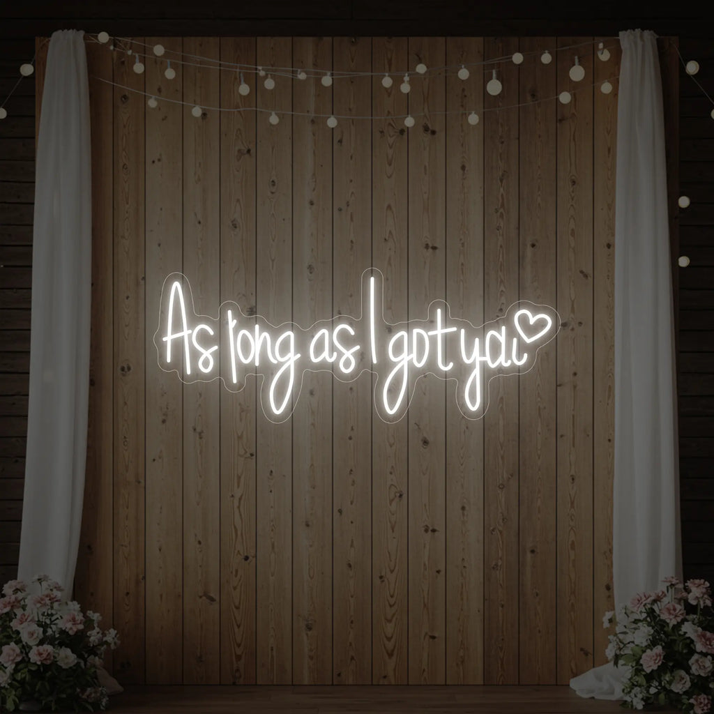 Enseigne lumineuse « Tant que je t'ai »