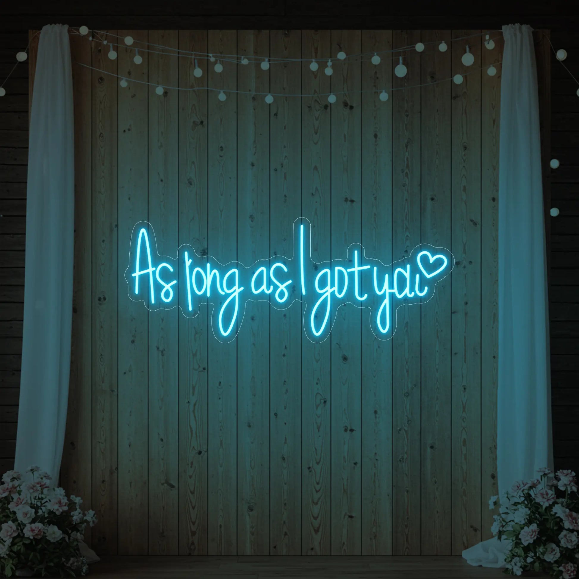 Enseigne lumineuse « Tant que je t'ai »