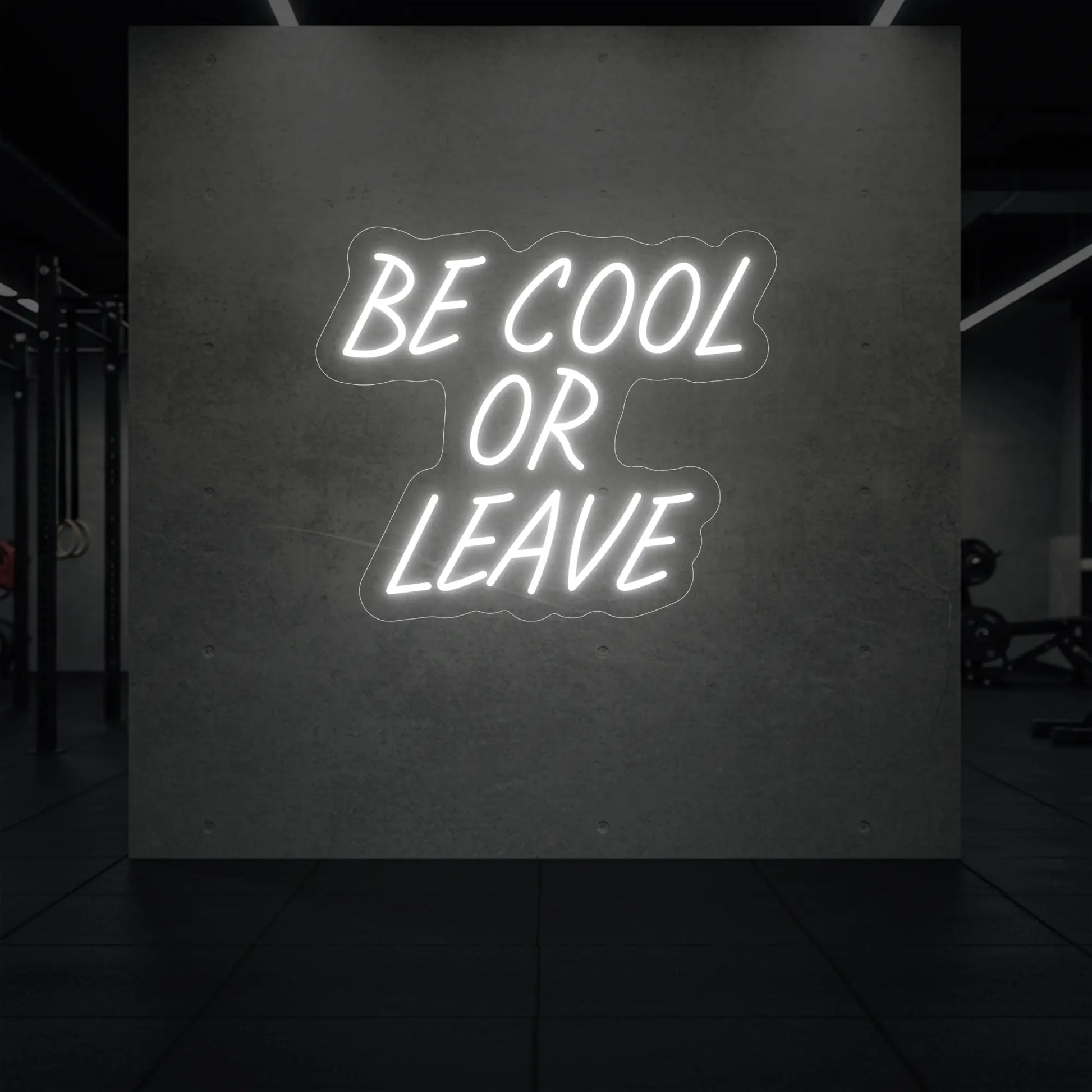 Soyez cool ou partez (enseigne lumineuse)