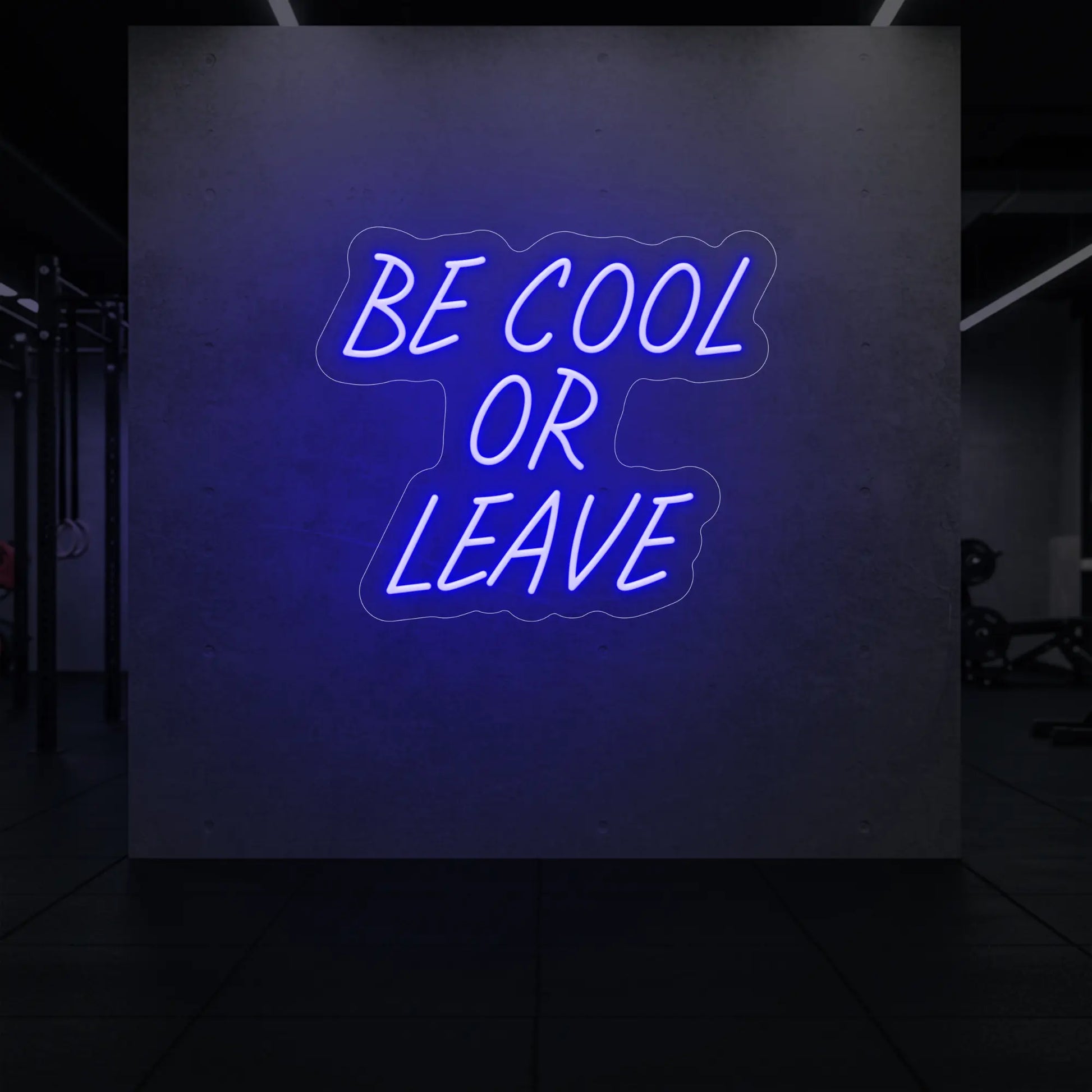 Soyez cool ou partez (enseigne lumineuse)