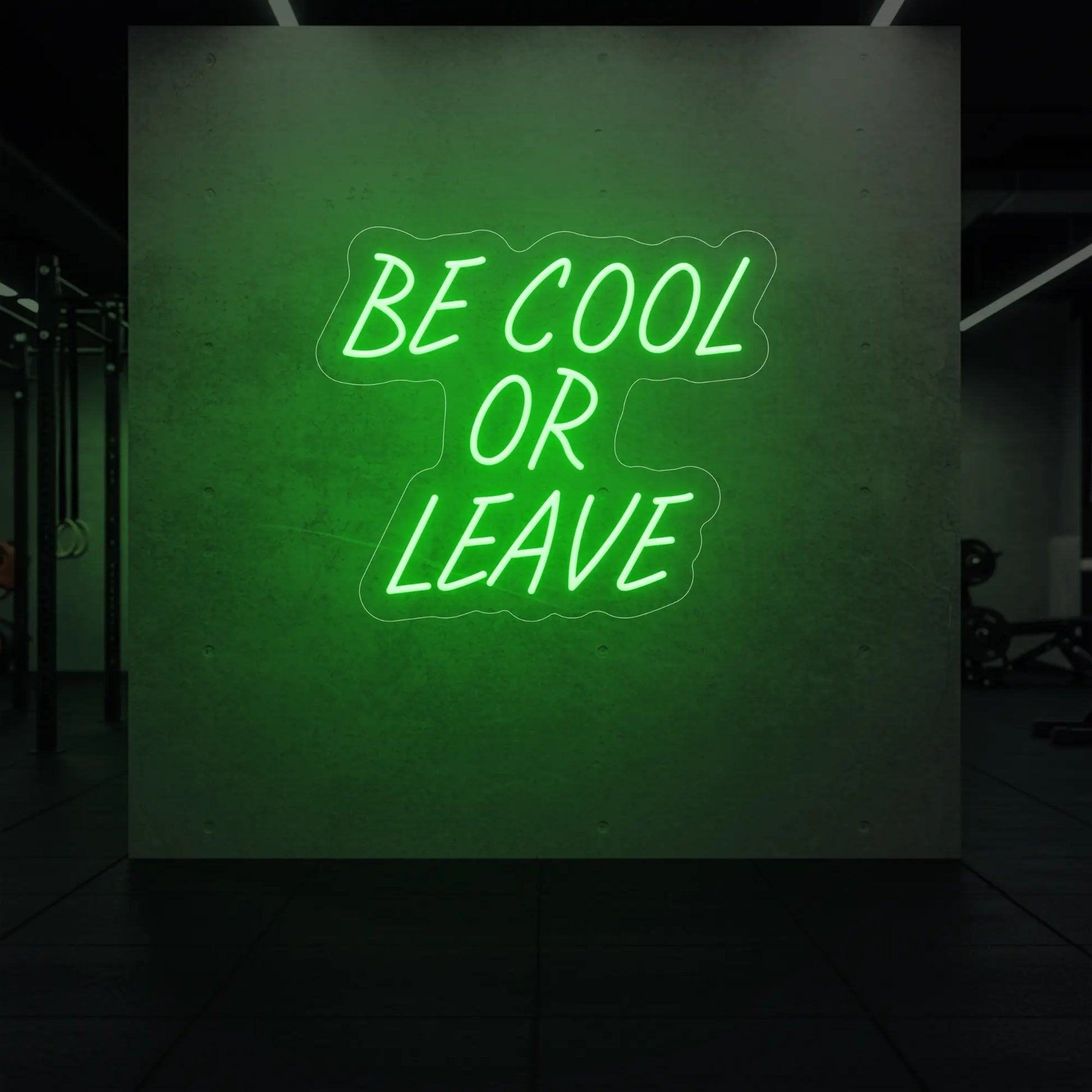 Soyez cool ou partez (enseigne lumineuse)