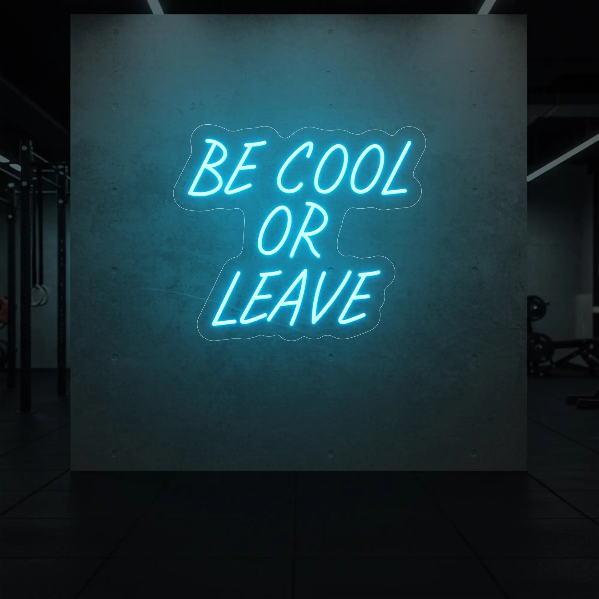 Soyez cool ou partez (enseigne lumineuse)