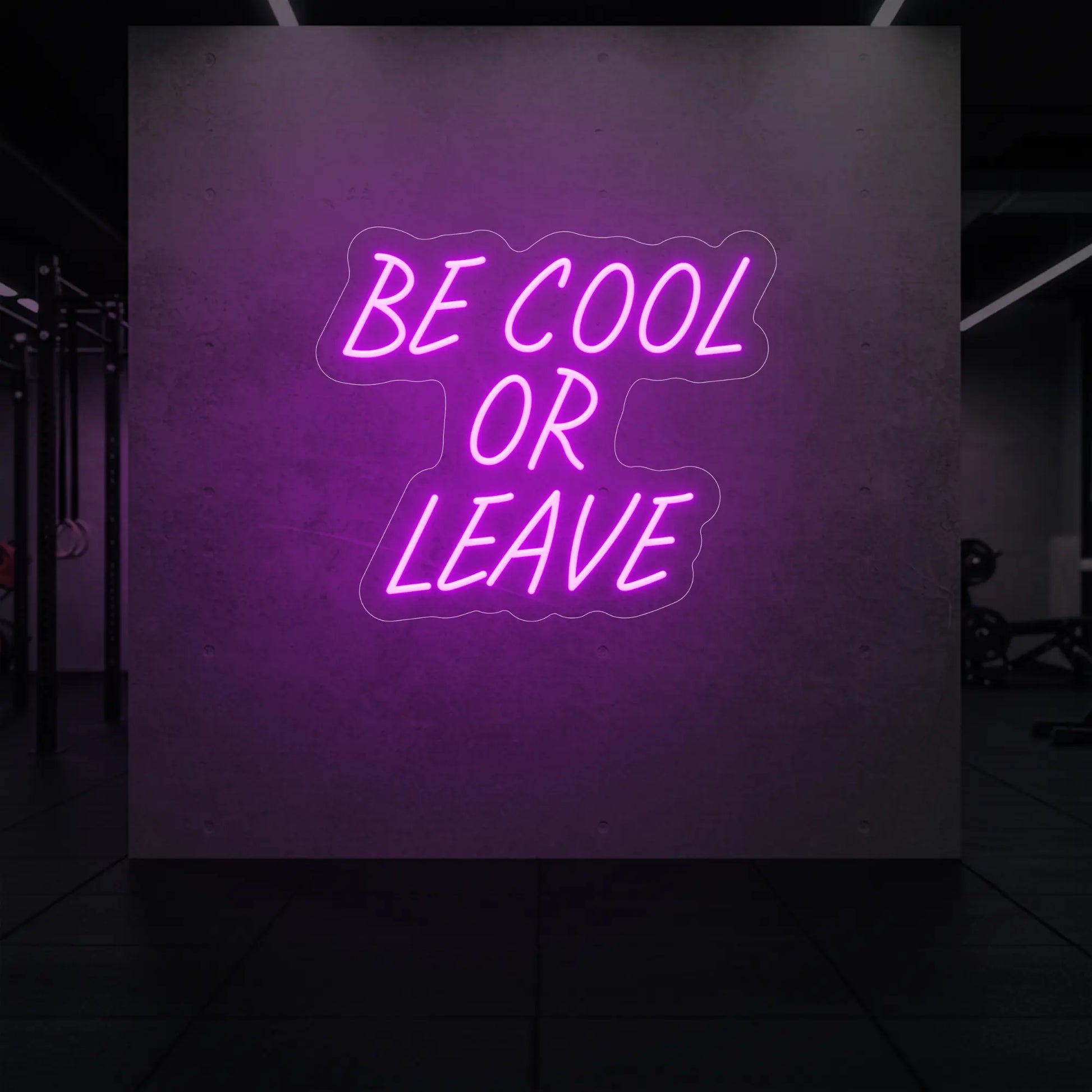 Soyez cool ou partez (enseigne lumineuse)