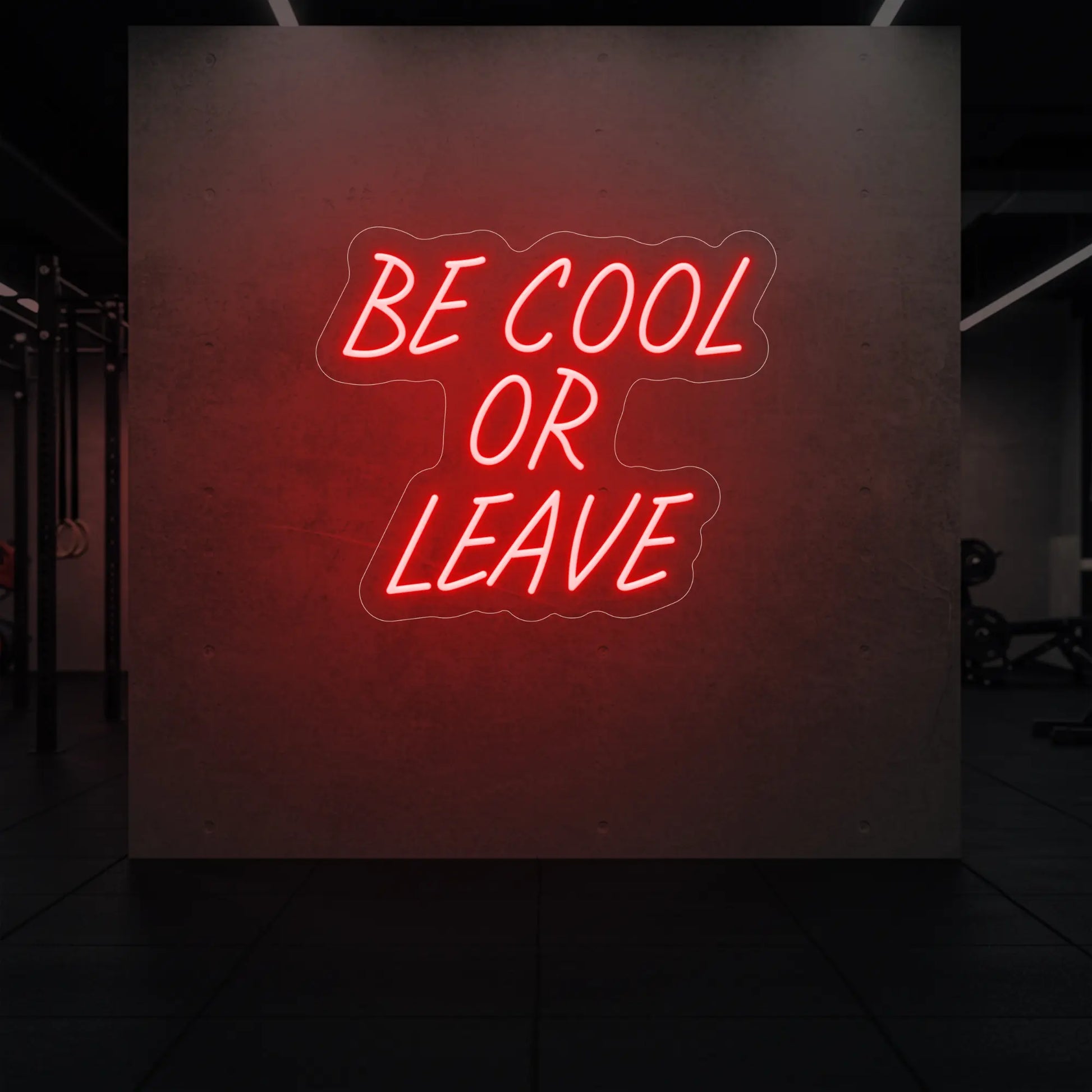 Soyez cool ou partez (enseigne lumineuse)