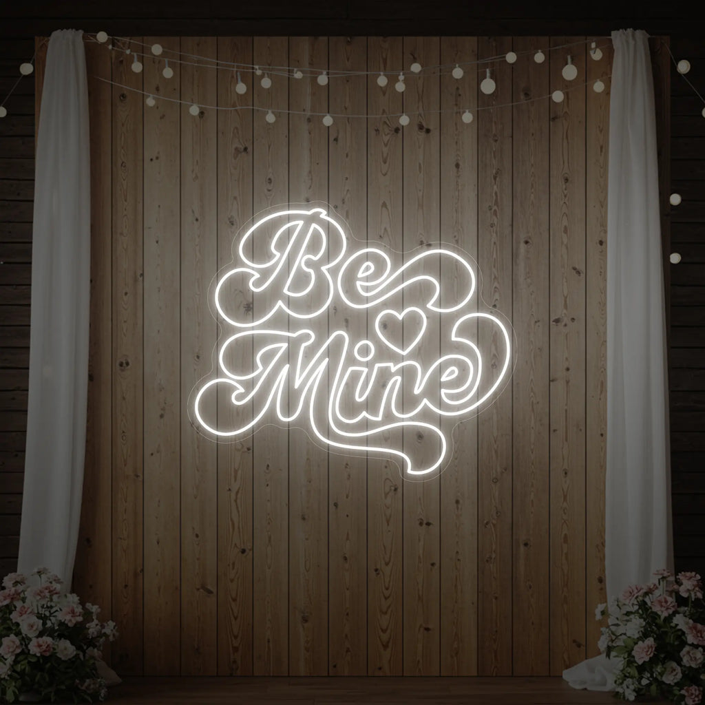 Be Mine Neon Sign