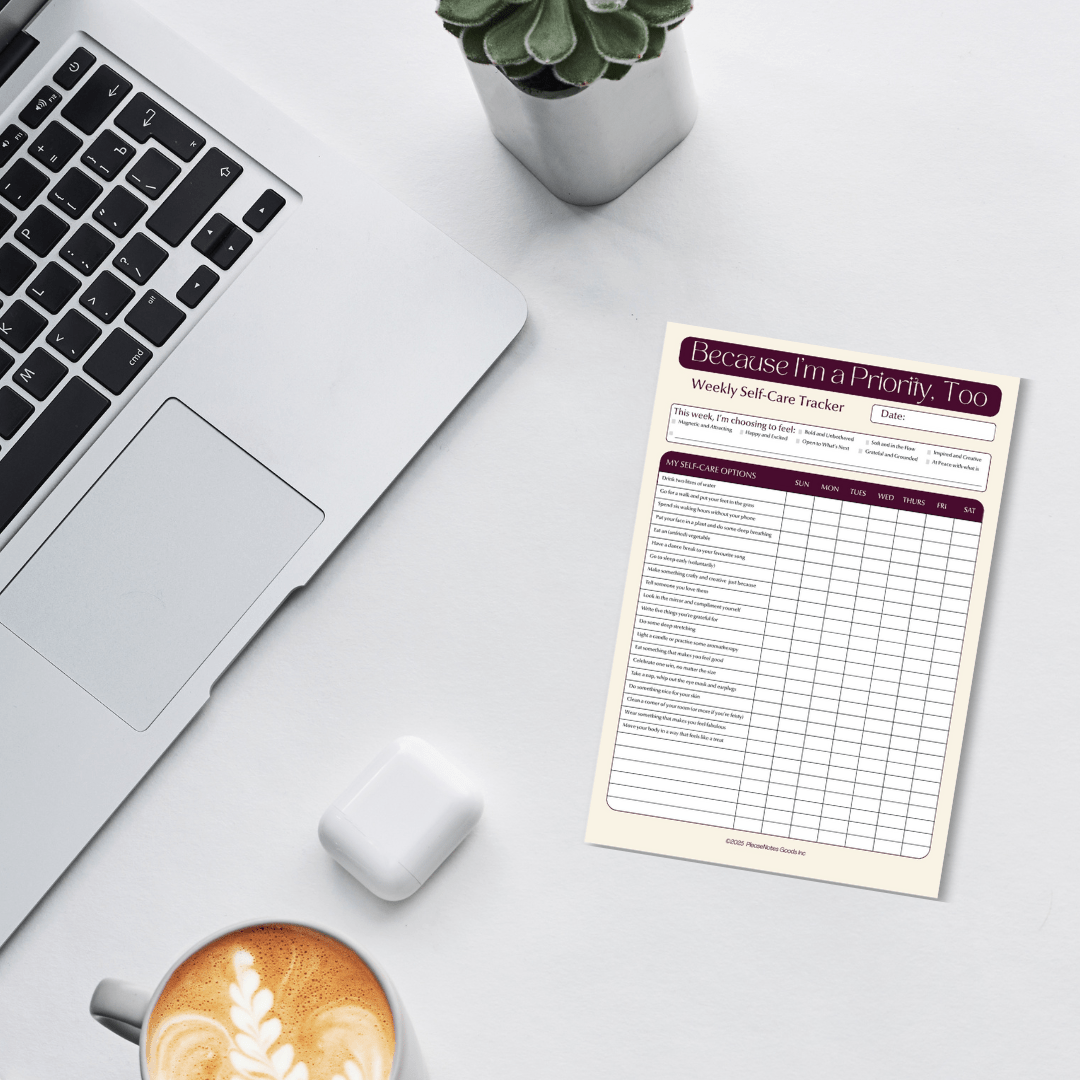 Because I’m a Priority, Too – Weekly Self-Care Tracker