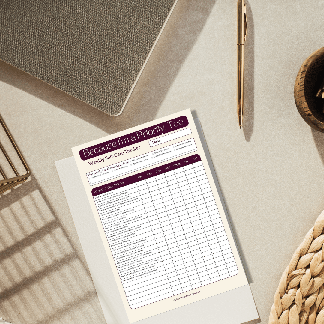 Because I’m a Priority, Too – Weekly Self-Care Tracker